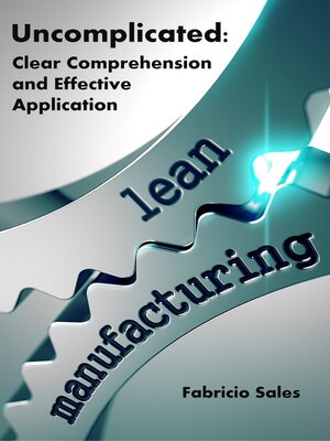 cover image of Lean Manufacturing Uncomplicated